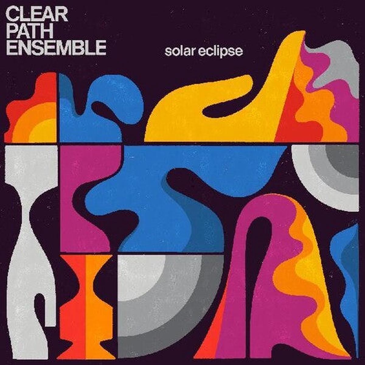 Clear Path Ensemble: Solar Eclipse - VINYL LP