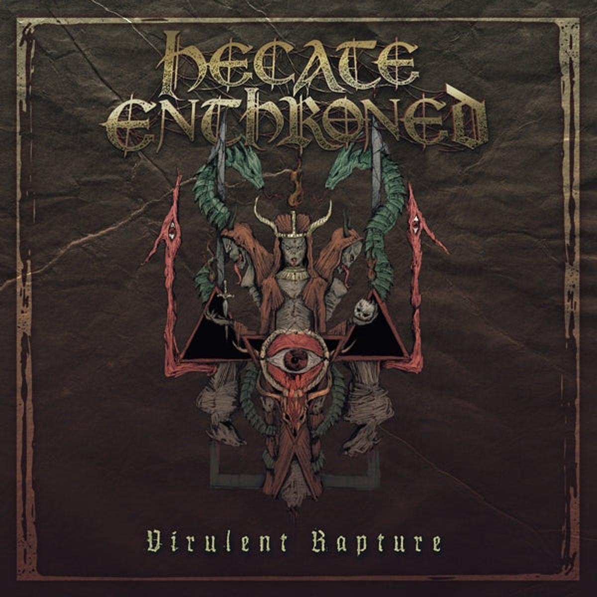 Hecate Enthroned - Virulent Rapture (LP)