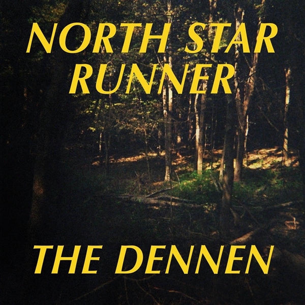 North Star Runner - The Dennen (2 LPs)