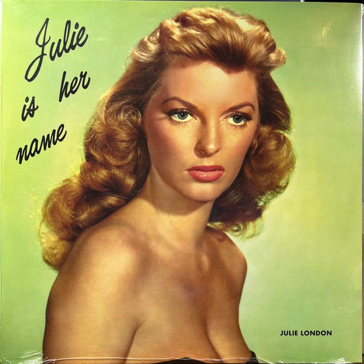 LONDON, JULIE - JULIE IS HER NAME : 180 GRAM VINYL - LP