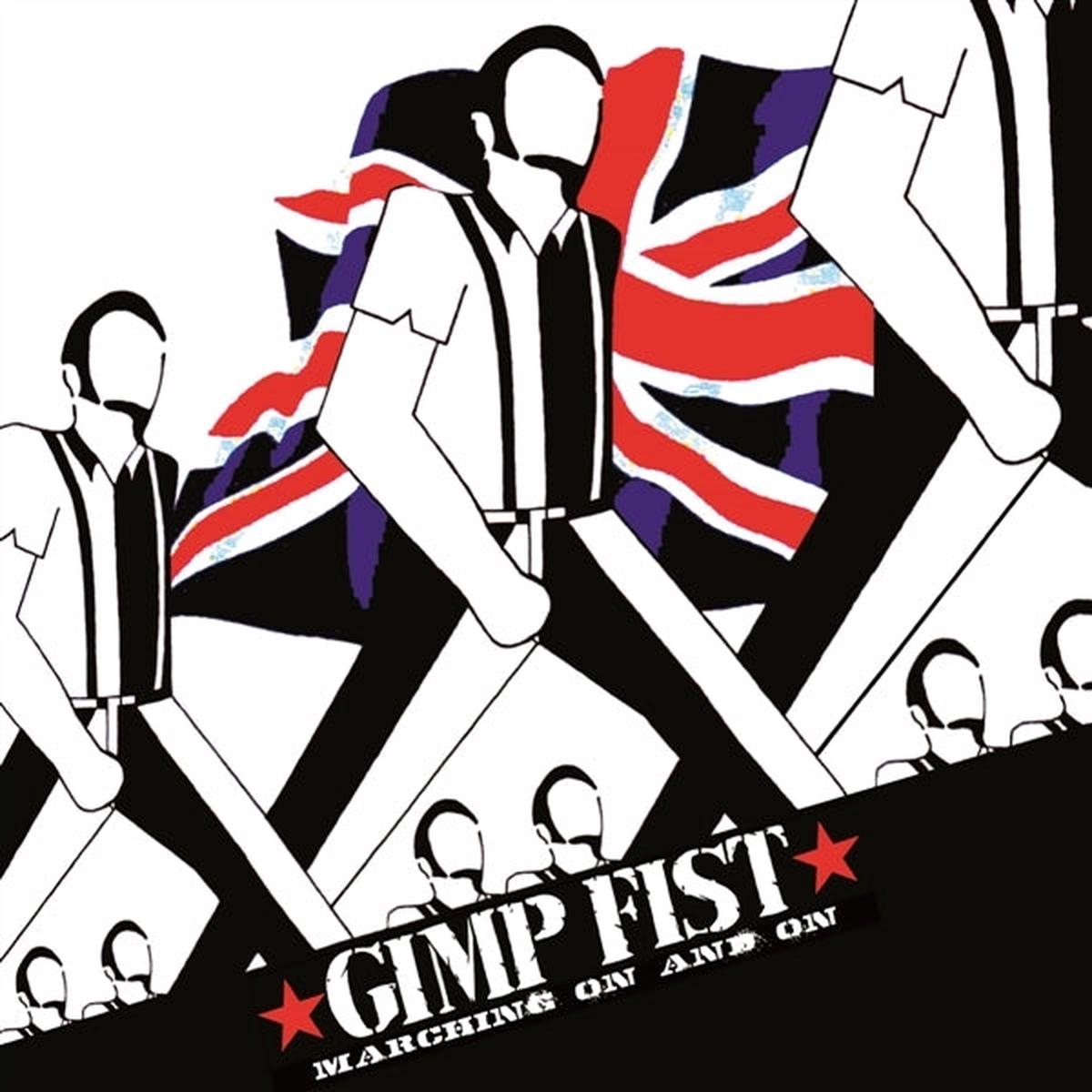Gimp Fist - Marching On and On (LP)
