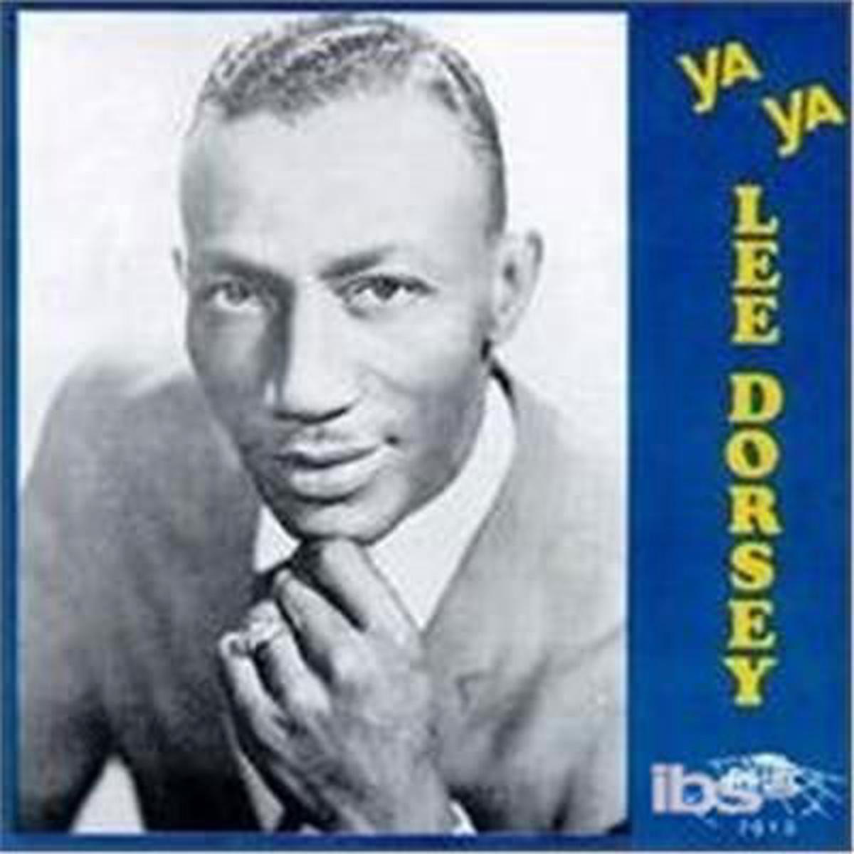 Lee Dorsey - Ya Ya (LP)