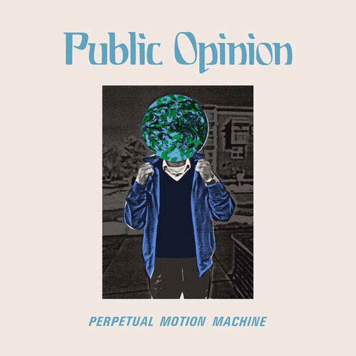 Public Opinion: Perpetual Motion Machine - VINYL LP