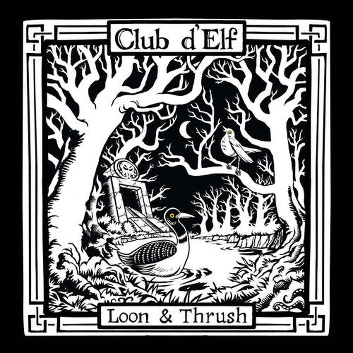 Club d'Elf: Loon & Thrush - VINYL LP