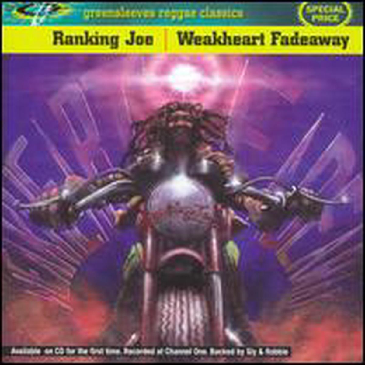 Ranking Joe - Weakheart Fade Away (LP)