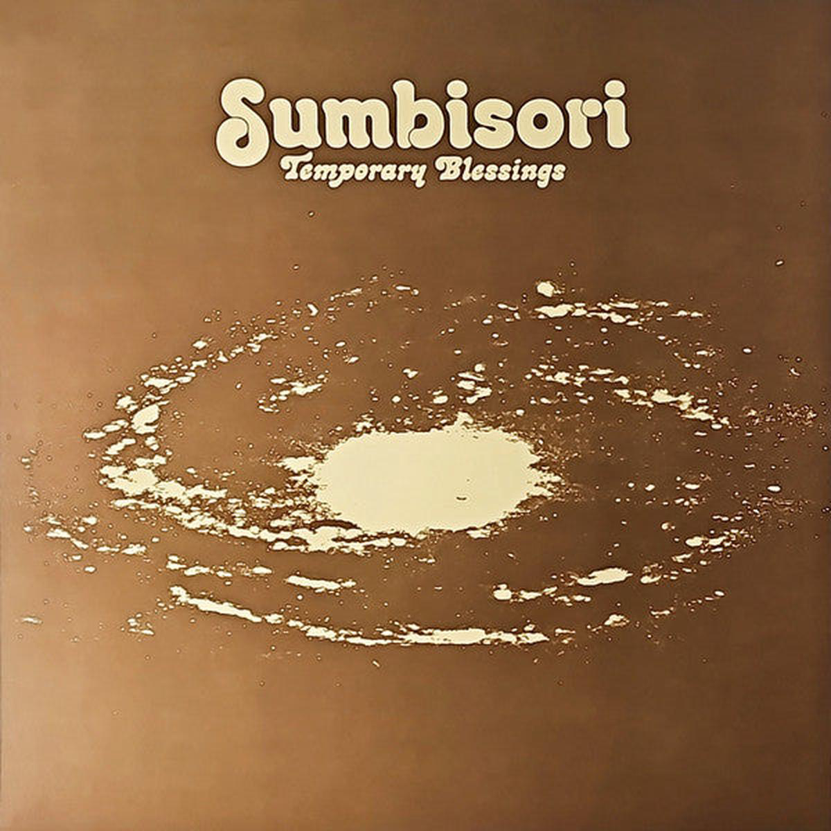 TEMPORARY BLESSINGS 8211 SUMBISORI ORANGE BROWN SPLATTER VINYL 8211 LP