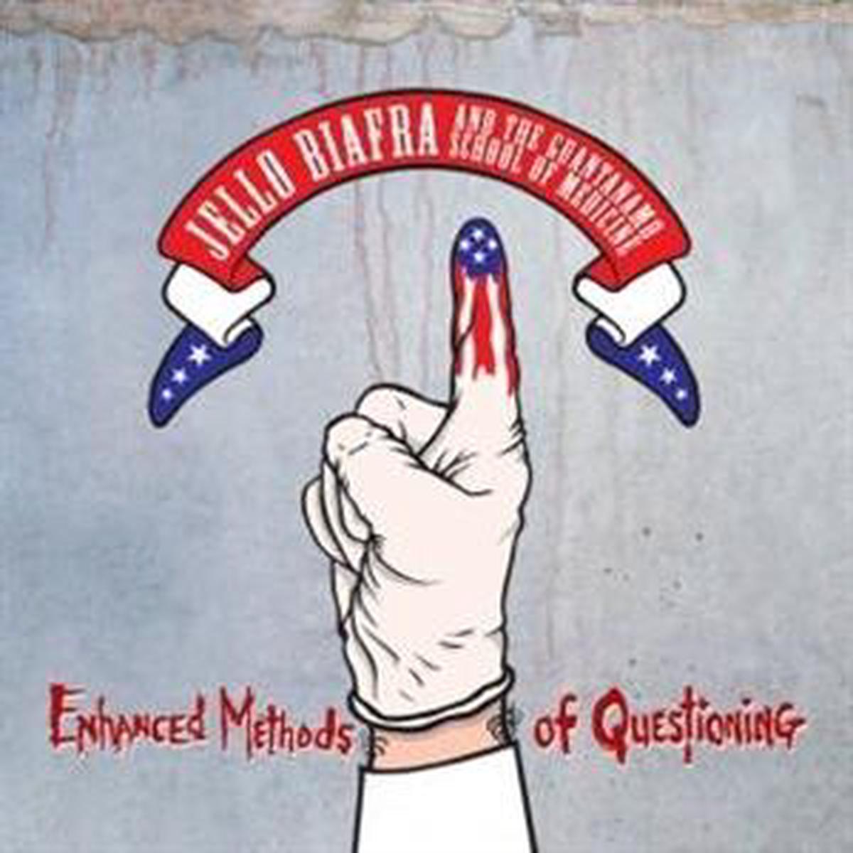 Jello & the Guantanamo School of Medicine Biafra - Enhanced Methods of Questioning (LP)