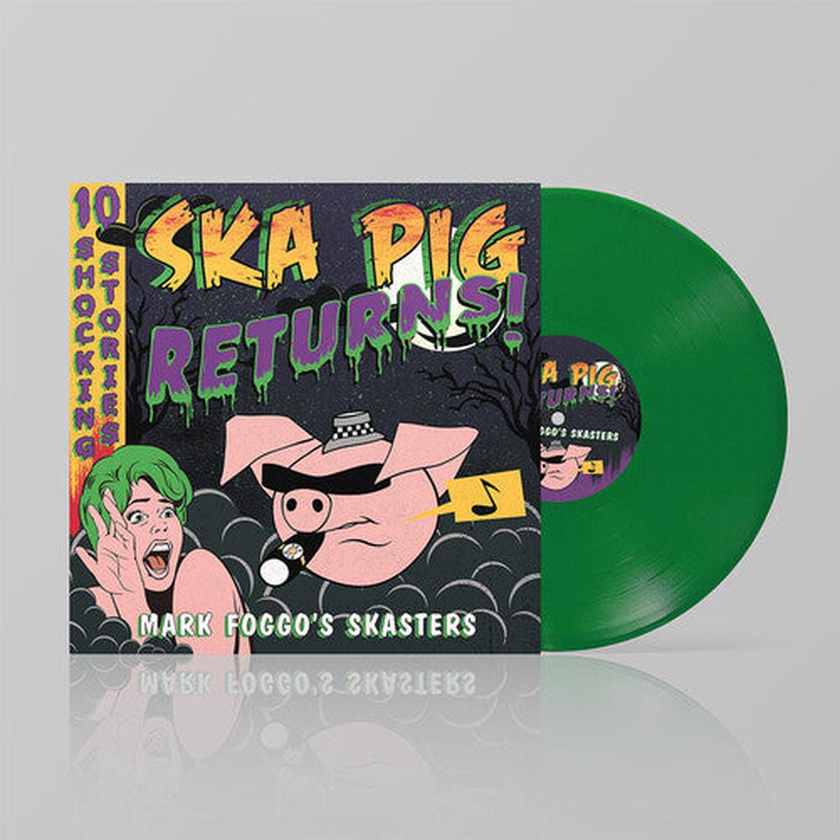 Mark Foggo's Skasters: Ska Pig Returns - VINYL LP