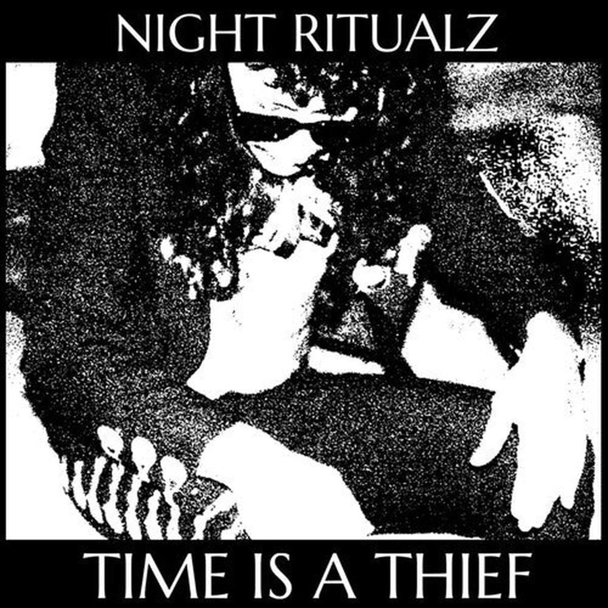 Night Ritualz: Time Is A Thief - VINYL LP