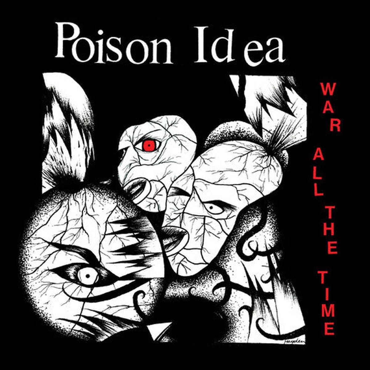 Poison Idea: War All The Time ( OPAQUE GREEN VINYL ) - VINYL LP