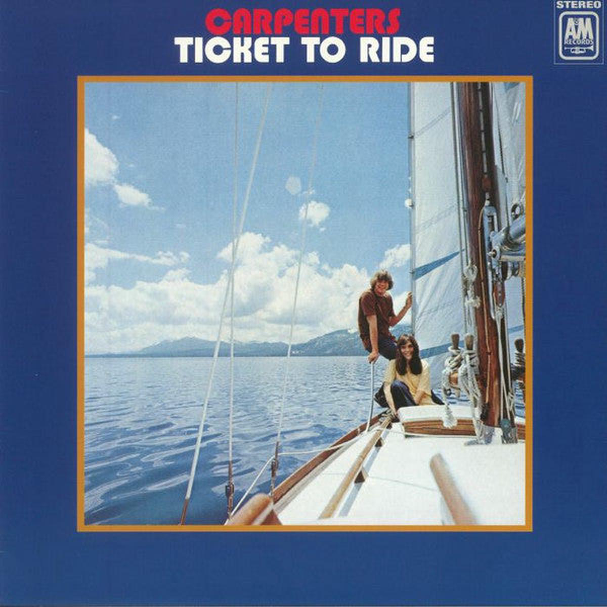CARPENTERS 8211 TICKET TO RIDE 180-GRAM VINYL 8211 LP