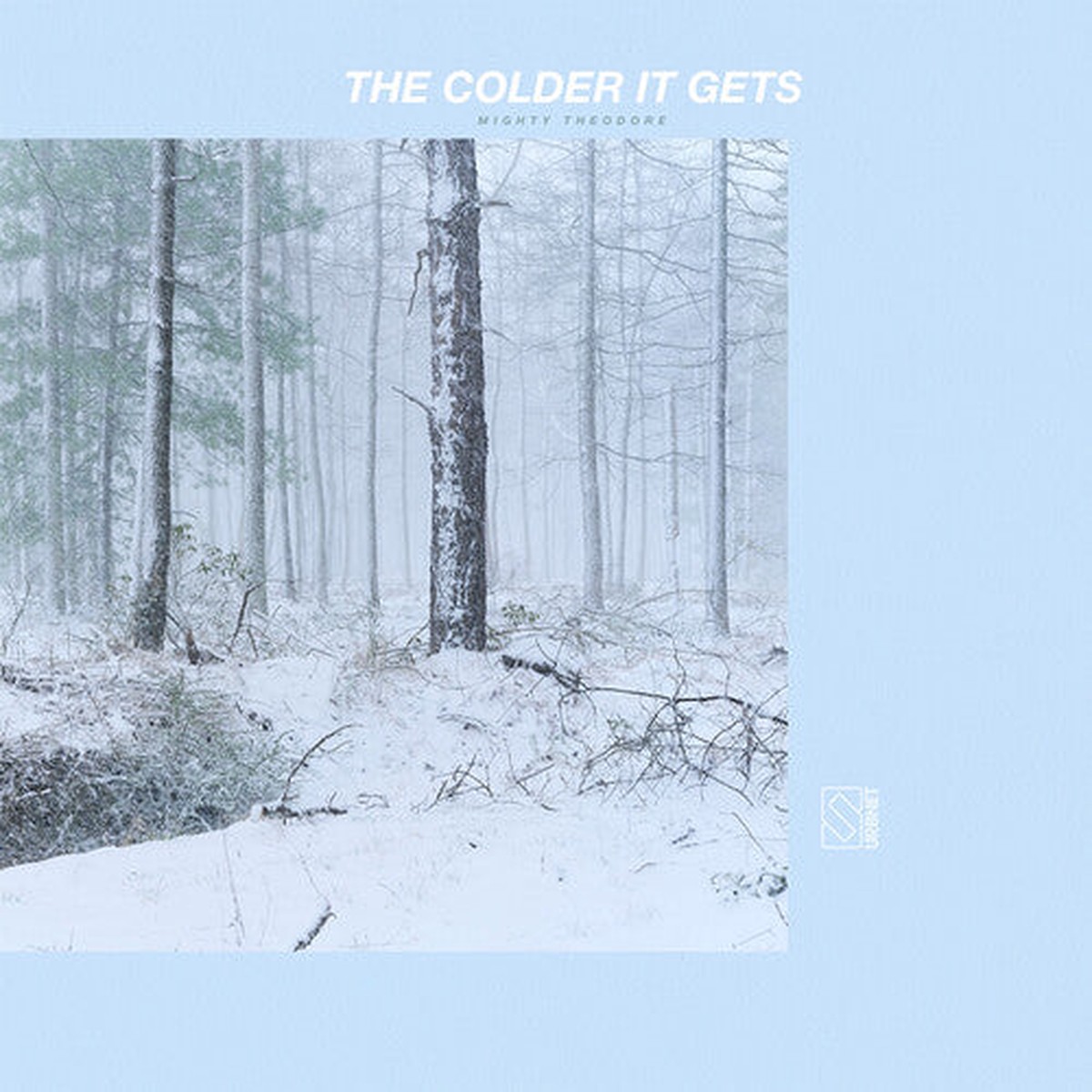 Mighty Theodore: The Colder It Gets - Silver - VINYL LP