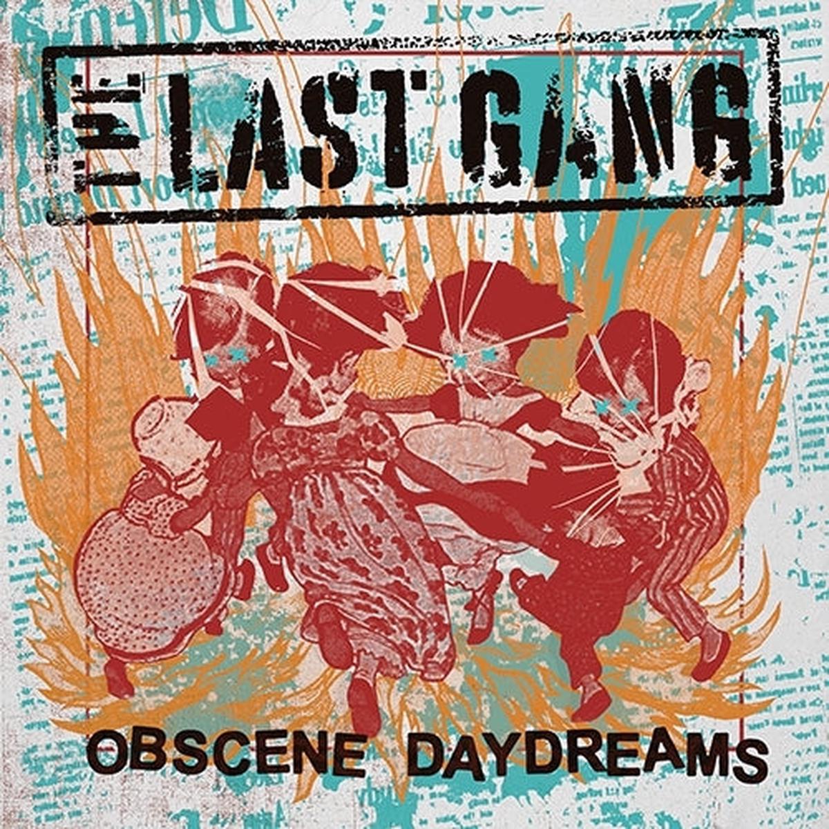 Last Gang - Obscene Daydreams (LP)