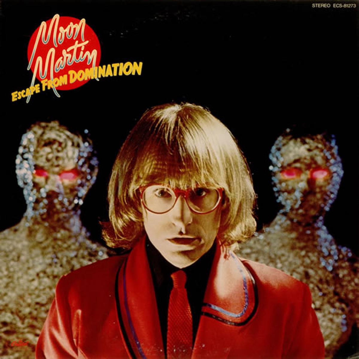 Moon Martin Escape From Domination -1979 - Rock (vinyl)