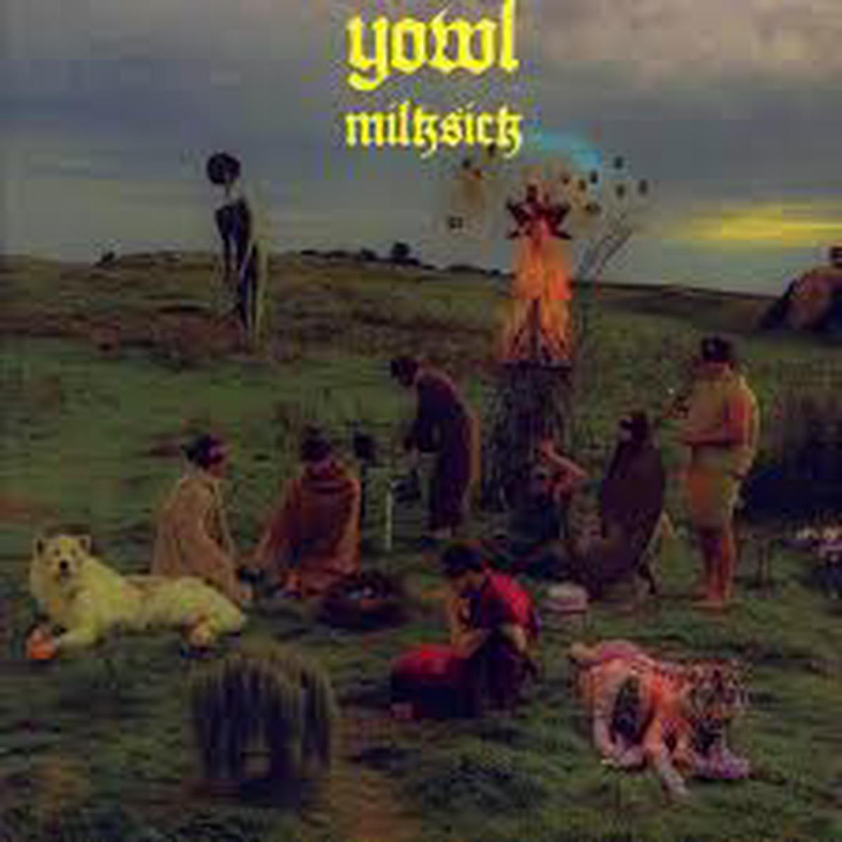 Yowl - Milksick (LP)