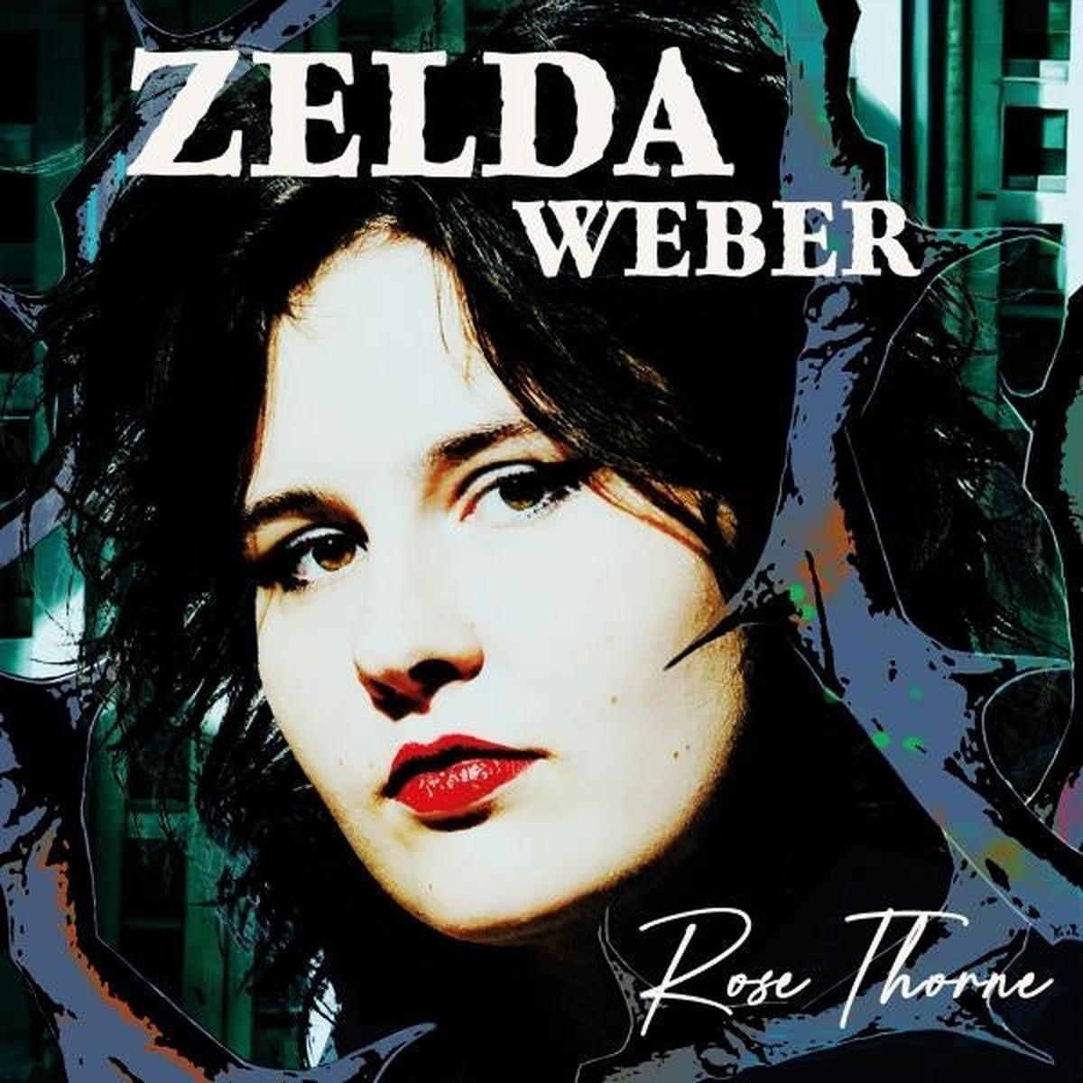 Zelda Weber - Rose Thorne (LP)