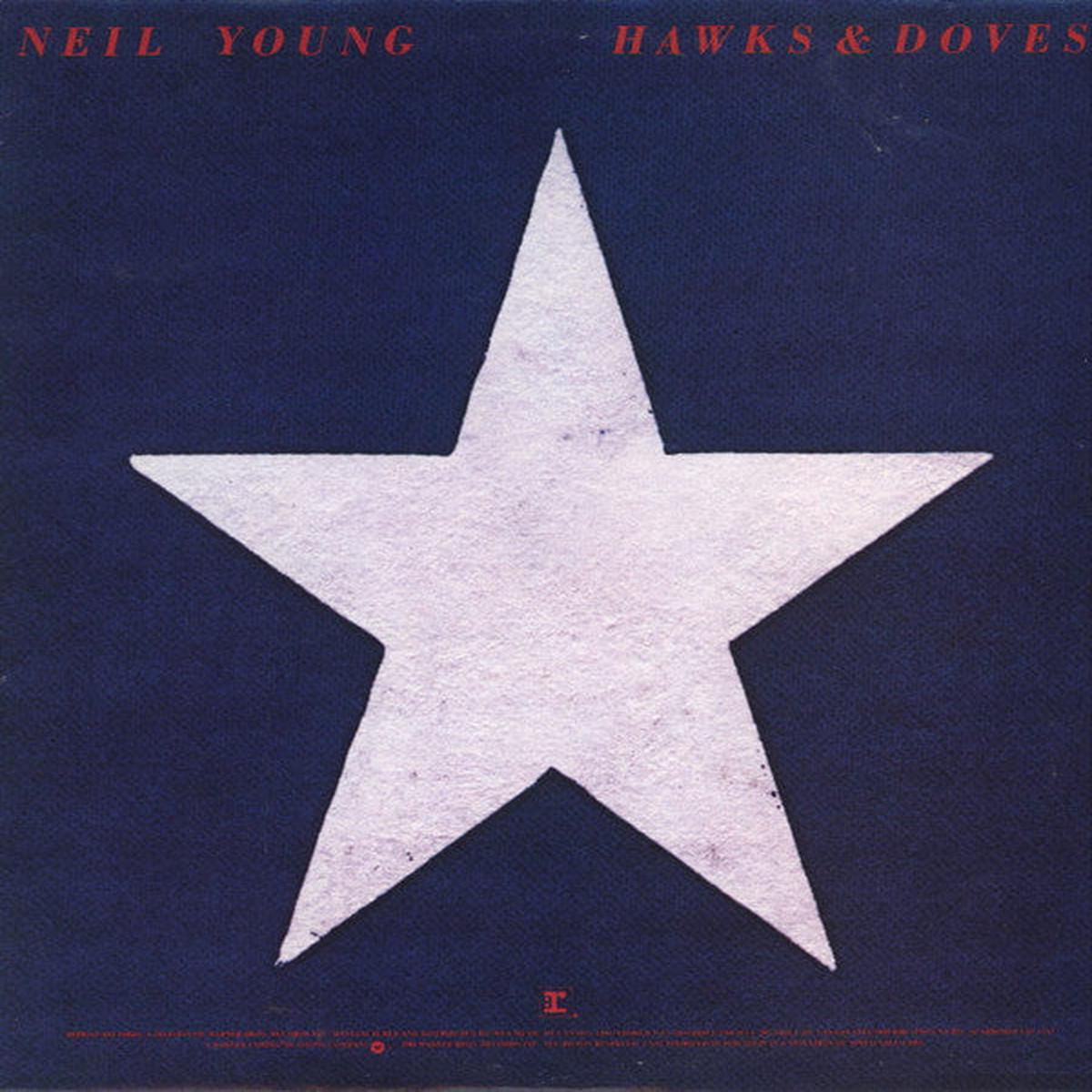 YOUNG NEIL 8211 HAWKS 038 DOVES REMASTERED 8211 LP