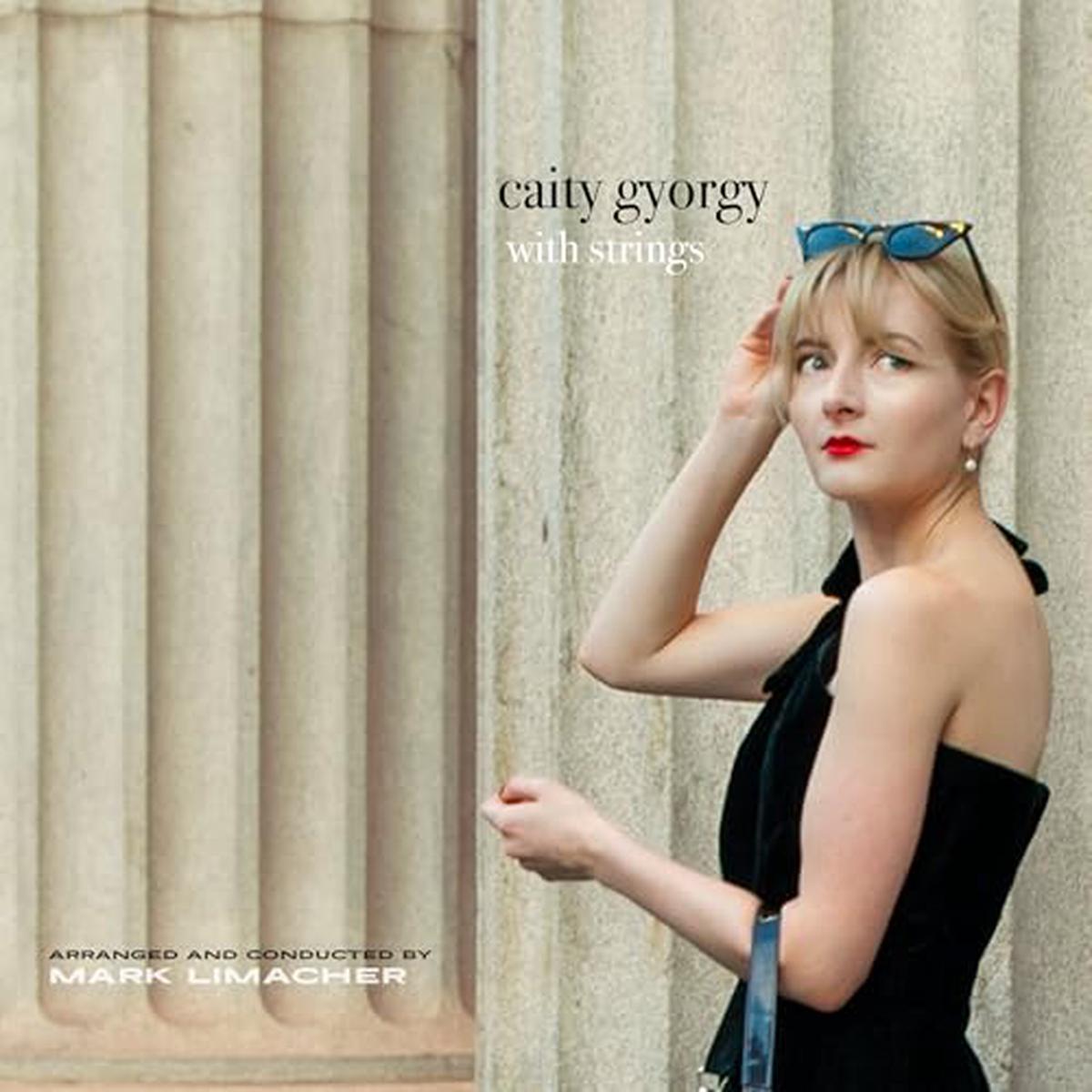 (PRE-ORDER 9/26/25) Caity Gyorgy With Strings (VINYL) | Mint (M) Mint (M)